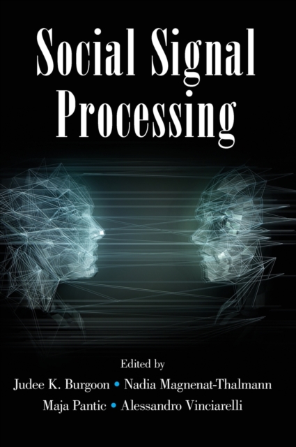 Social Signal Processing, Hardback Book
