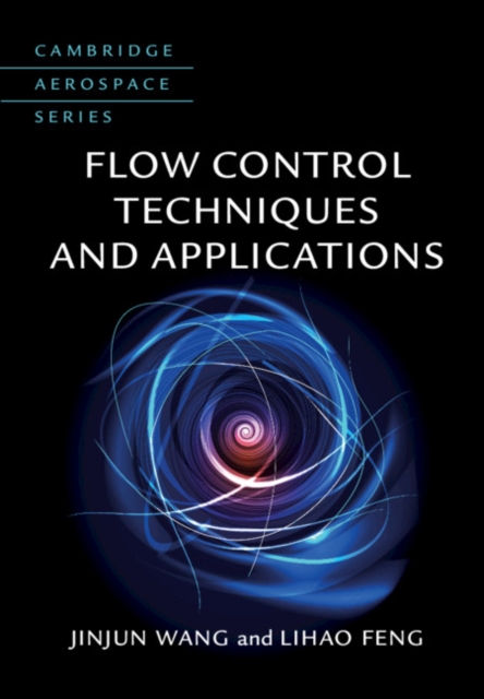 Flow Control Techniques and Applications, Hardback Book