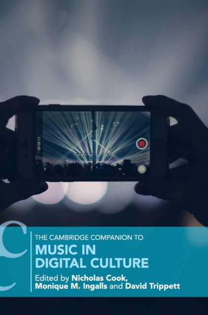 The Cambridge Companion to Music in Digital Culture, Hardback Book