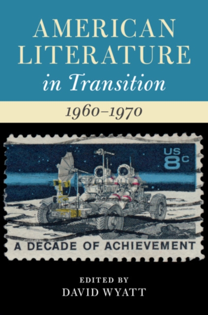 American Literature in Transition, 1960-1970, Hardback Book