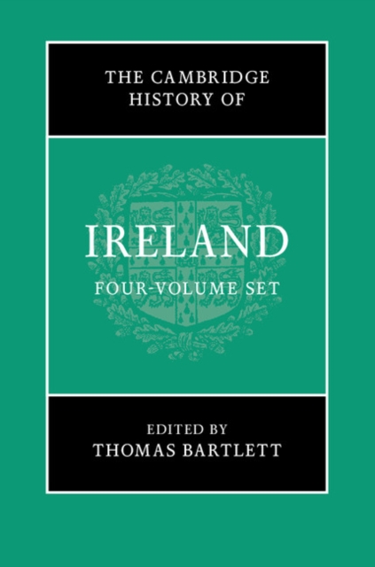 The Cambridge History of Ireland 4 Volume Hardback Set, Multiple-component retail product Book