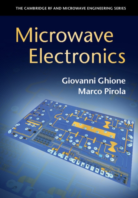 Microwave Electronics, Hardback Book