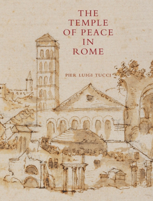 The Temple of Peace in Rome 2 Volume Hardback Set, Hardback Book
