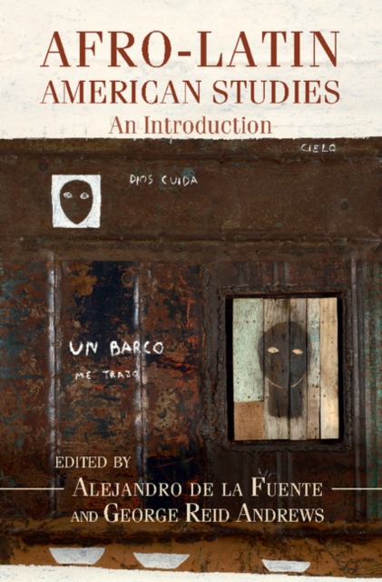 Afro-Latin American Studies : An Introduction, Hardback Book