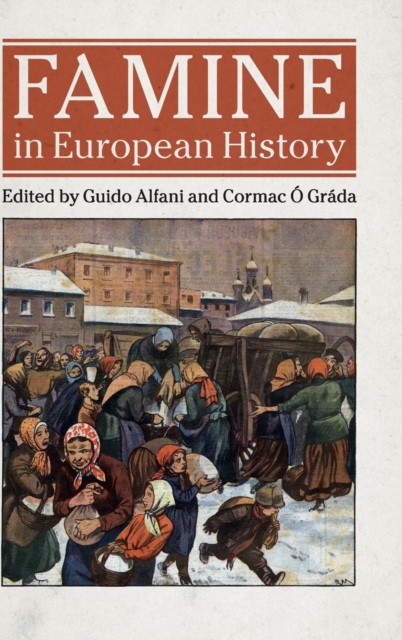 Famine in European History, Hardback Book