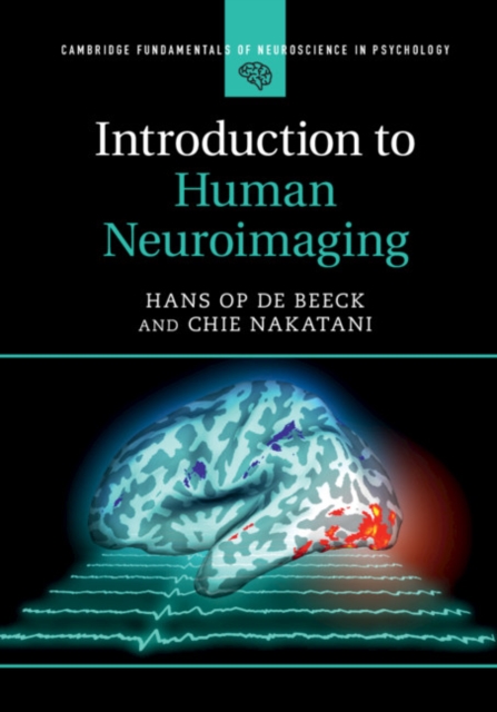 Introduction to Human Neuroimaging, Hardback Book