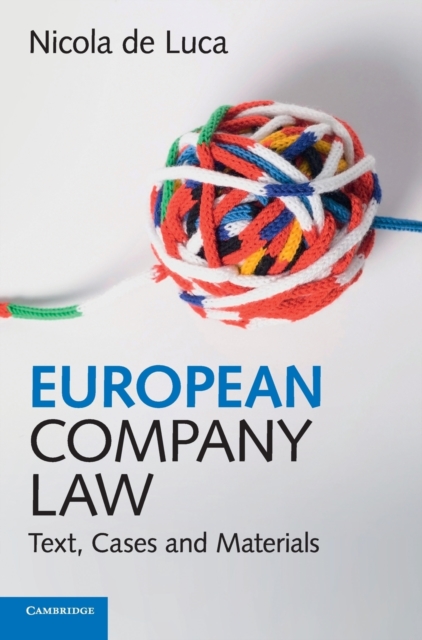 European Company Law : Text, Cases and Materials, Hardback Book
