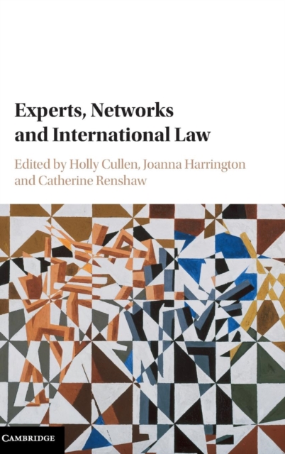 Experts, Networks and International Law, Hardback Book