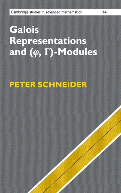 Galois Representations and (Phi, Gamma)-Modules, Hardback Book
