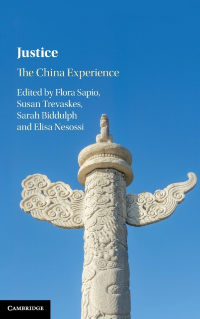 Justice : The China Experience, Hardback Book