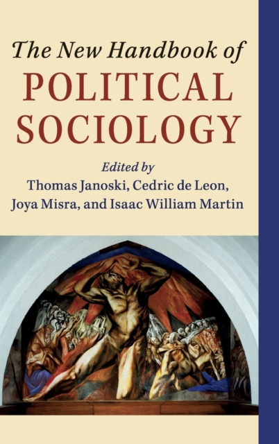 The New Handbook of Political Sociology, Hardback Book