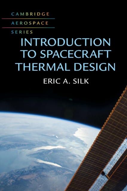 Introduction to Spacecraft Thermal Design, Hardback Book