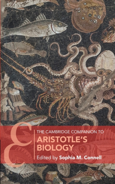 The Cambridge Companion to Aristotle's Biology, Hardback Book