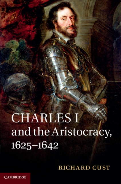 Charles I and the Aristocracy, 1625–1642, PDF eBook