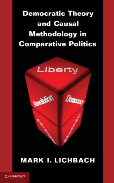 Democratic Theory and Causal Methodology in Comparative Politics, EPUB eBook