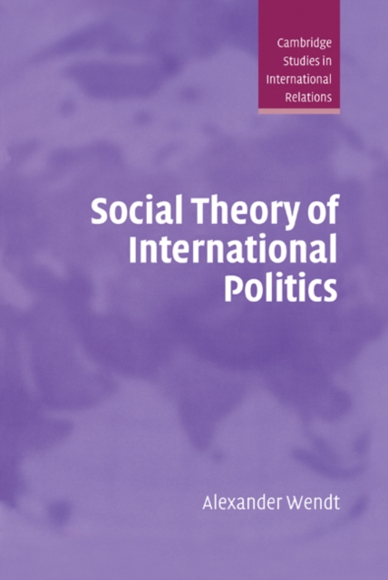 Social Theory of International Politics, EPUB eBook