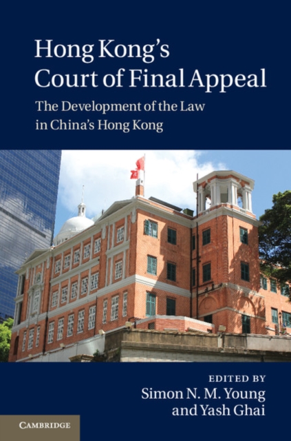 Hong Kong's Court of Final Appeal : The Development of the Law in China's Hong Kong, EPUB eBook
