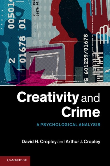 Creativity and Crime : A Psychological Analysis, PDF eBook