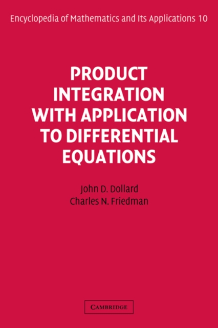 Product Integration with Application to Differential Equations, PDF eBook