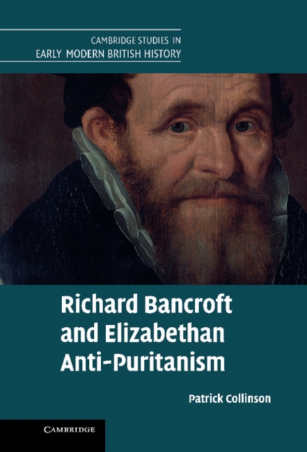 Richard Bancroft and Elizabethan Anti-Puritanism, EPUB eBook