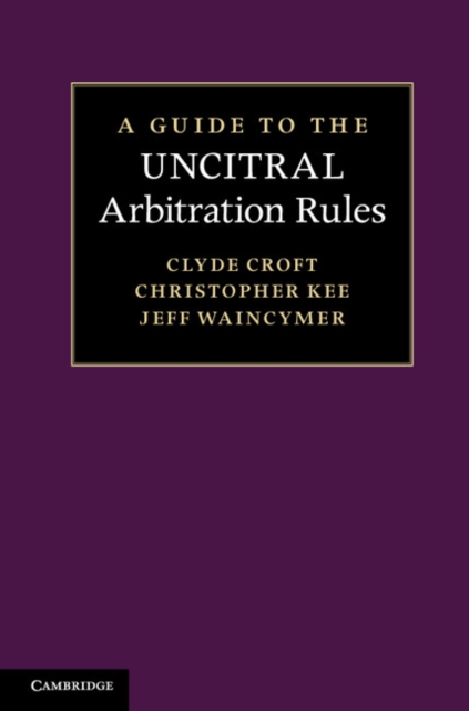 Guide to the UNCITRAL Arbitration Rules, EPUB eBook