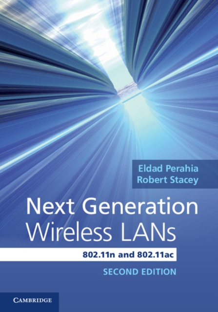 Next Generation Wireless LANs : 802.11n and 802.11ac, PDF eBook