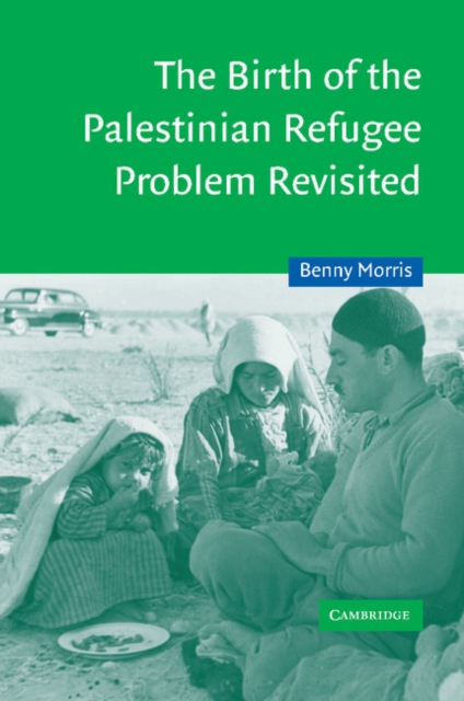 Birth of the Palestinian Refugee Problem Revisited, EPUB eBook