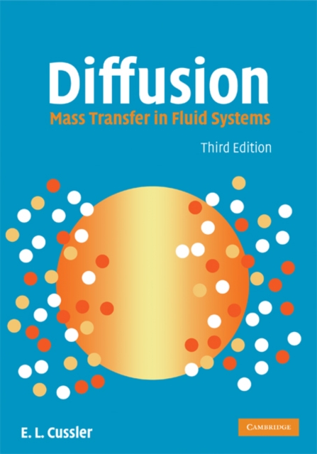 Diffusion : Mass Transfer in Fluid Systems, EPUB eBook