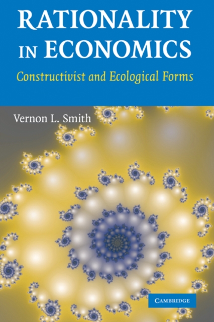 Rationality in Economics : Constructivist and Ecological Forms, EPUB eBook