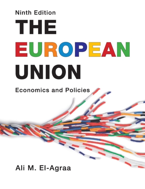 The European Union : Economics and Policies, Paperback / softback Book