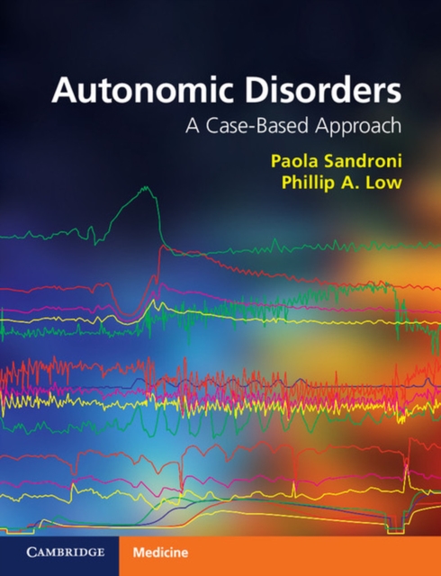 Autonomic Disorders : A Case-Based Approach, Paperback / softback Book