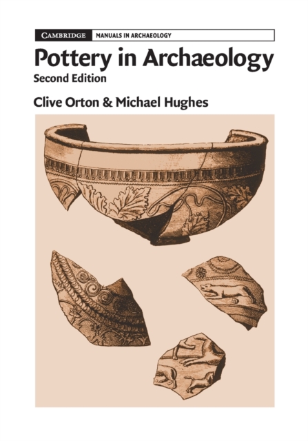 Pottery in Archaeology, Paperback / softback Book