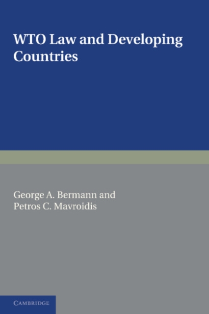 WTO Law and Developing Countries, Paperback / softback Book