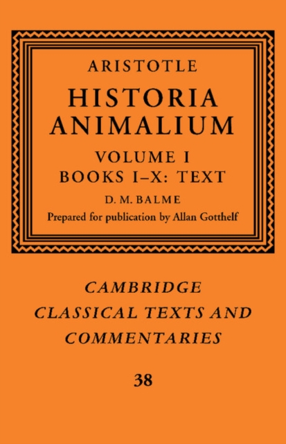 Aristotle: 'Historia Animalium': Volume 1, Books I-X: Text, Paperback / softback Book