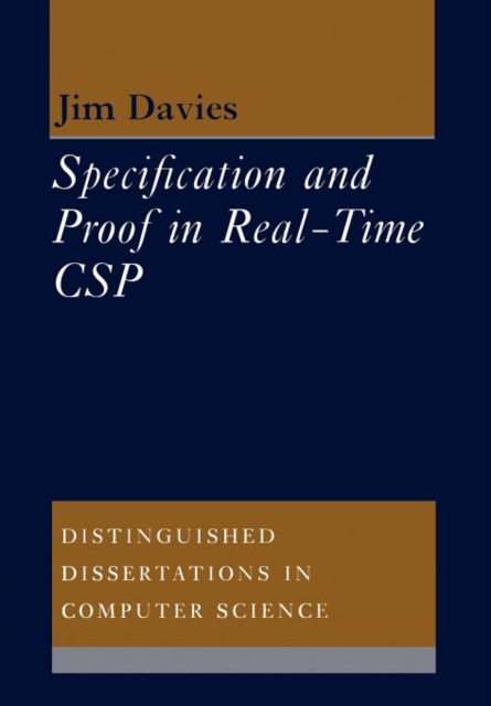Specification and Proof in Real Time CSP, Paperback / softback Book