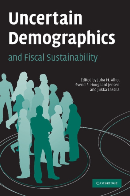 Uncertain Demographics and Fiscal Sustainability, Paperback / softback Book