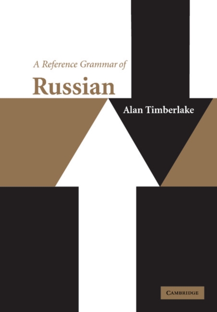 A Reference Grammar of Russian, Paperback / softback Book