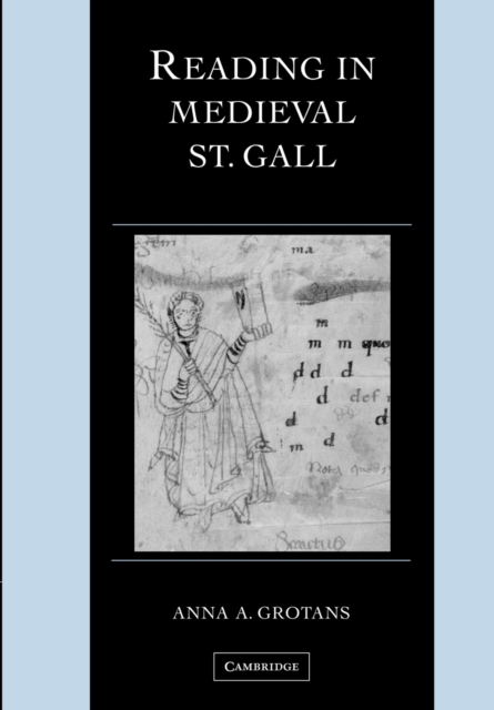 Reading in Medieval St. Gall, Paperback / softback Book