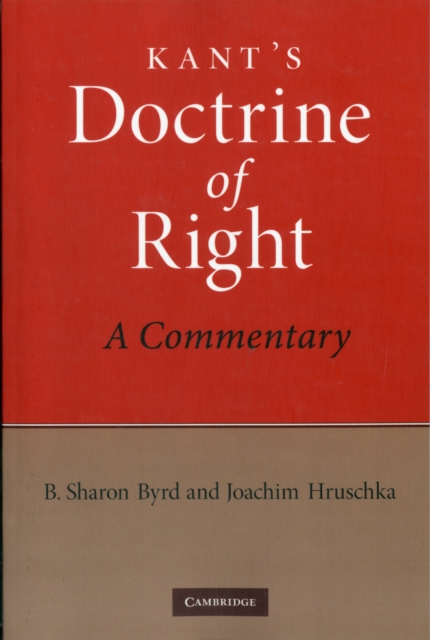 Kant's Doctrine of Right : A Commentary, Paperback / softback Book