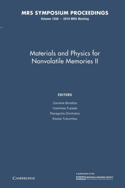 Materials and Physics for Nonvolatile Memories II: Volume 1250, Paperback / softback Book