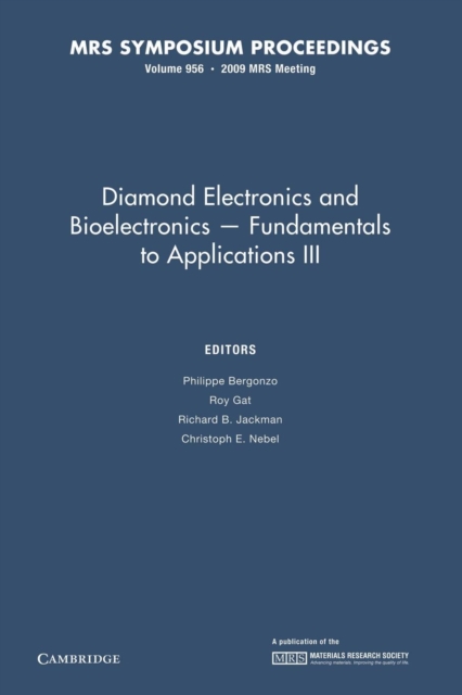 Diamond Electronics and Bioelectronics - Fundamentals to Applications III: Volume 1203, Paperback / softback Book