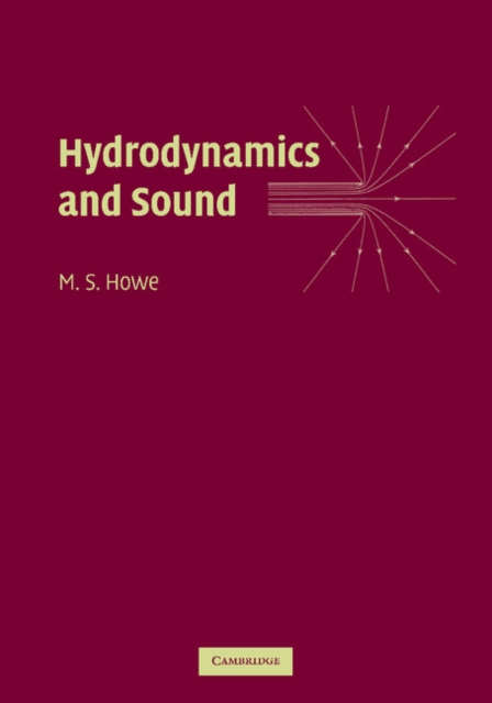 Hydrodynamics and Sound, Paperback / softback Book
