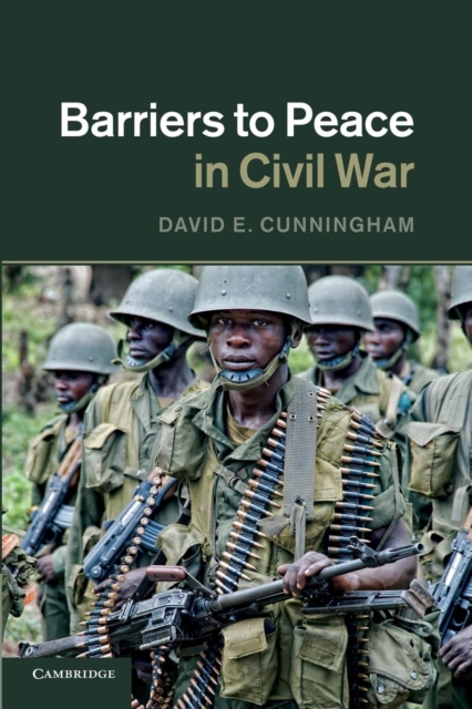 Barriers to Peace in Civil War, Paperback / softback Book