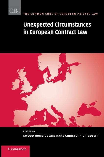 Unexpected Circumstances in European Contract Law, Paperback / softback Book