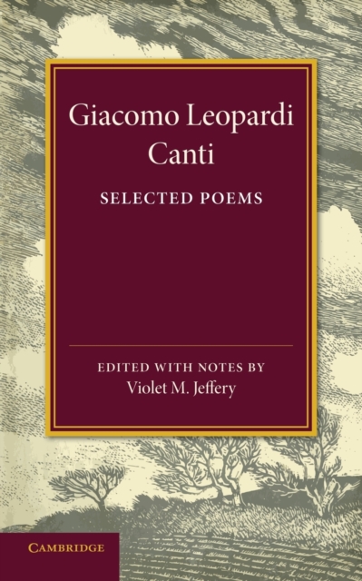 Giacomo Leopardi: Canti : Selected Poems, Paperback / softback Book