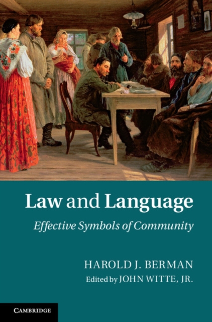 Law and Language : Effective Symbols of Community, EPUB eBook