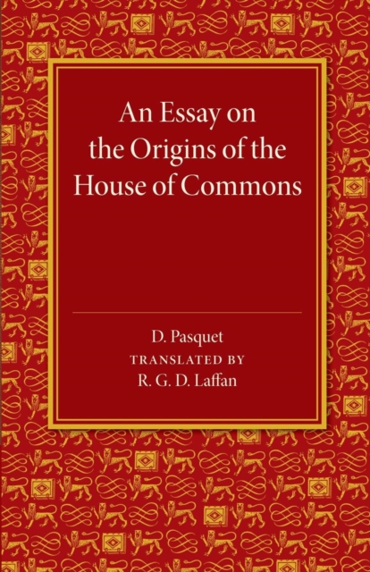 An Essay on the Origins of the House of Commons, Paperback / softback Book