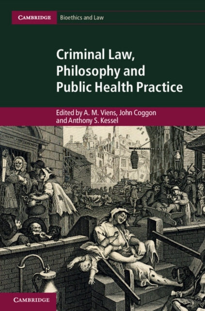 Criminal Law, Philosophy and Public Health Practice, PDF eBook