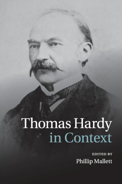 Thomas Hardy in Context, Paperback / softback Book