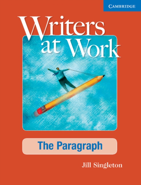 Writers at Work The Paragraph, Student's Book with Digital Pack, Mixed media product Book
